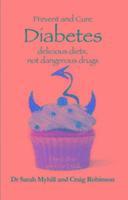 bokomslag Prevent and Cure Diabetes