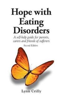 bokomslag Hope with Eating Disorders Second Edition