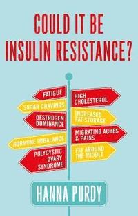 bokomslag Could it be Insulin Resistance?