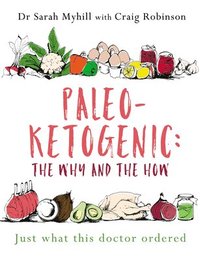 bokomslag Paleo-Ketogenic: The Why and the How