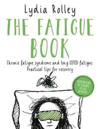 bokomslag The Fatigue Book