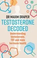 Testosterone Decoded