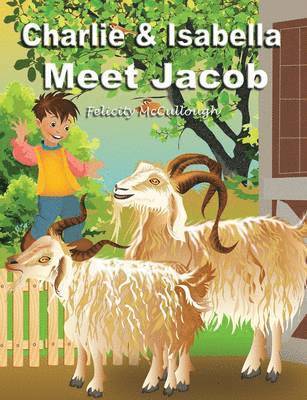 Charlie and Isabella Meet Jacob