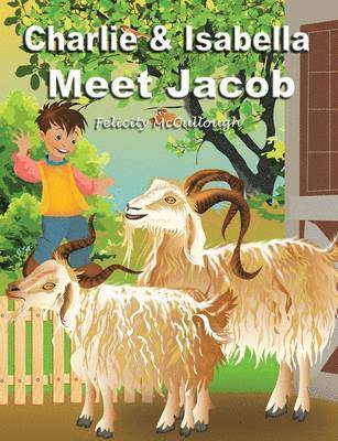 Charlie and Isabella Meet Jacob 1