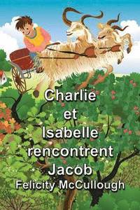 bokomslag Charlie et Isabelle rencontrent Jacob