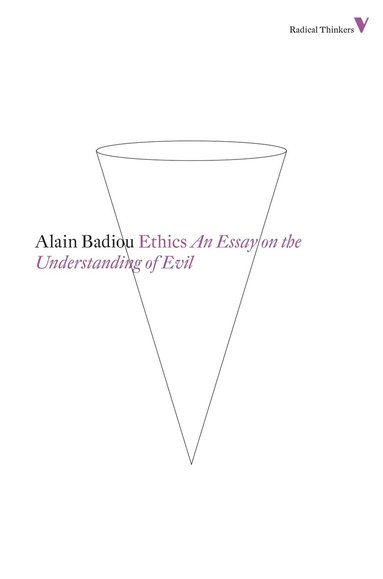 Alain Badiou - Ethics, Häftad