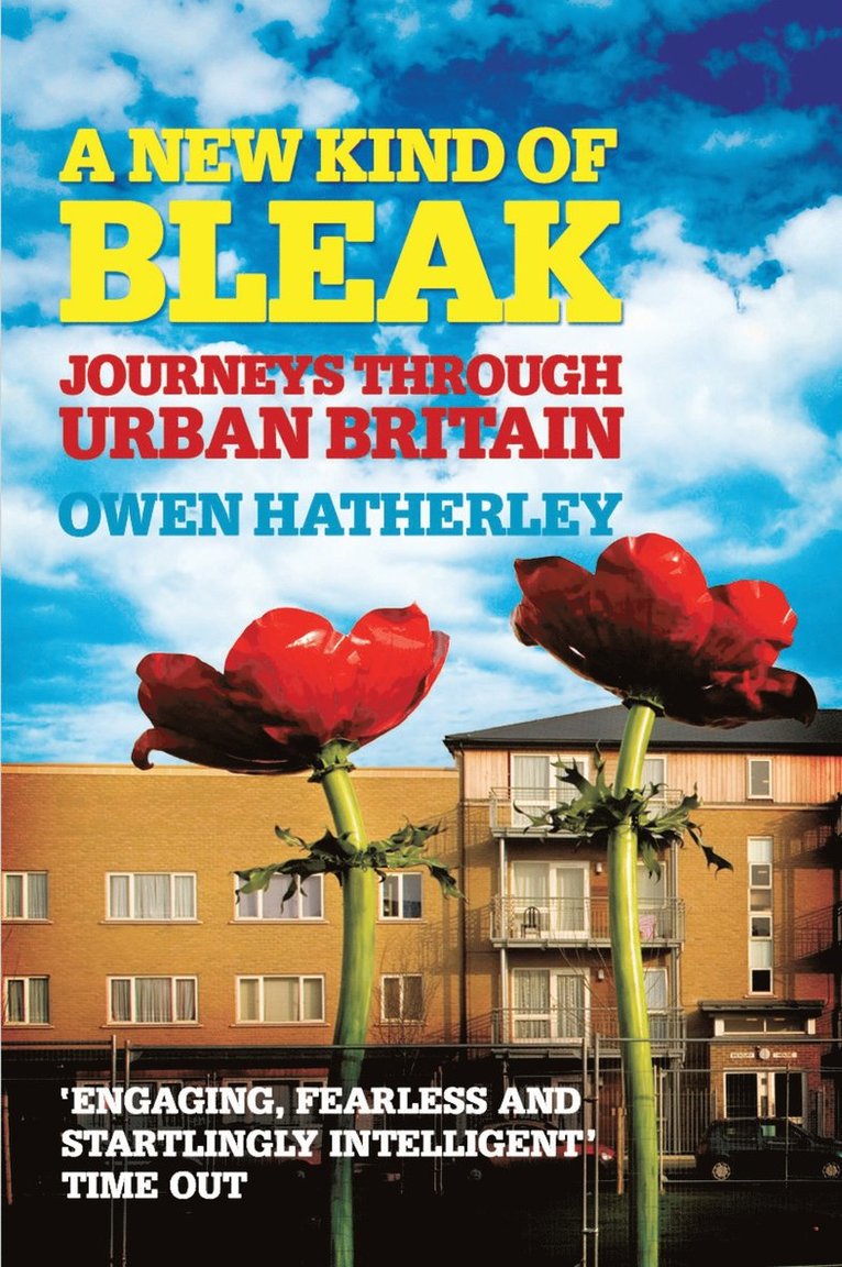 Owen Hatherley - New Kind of Bleak, Häftad
