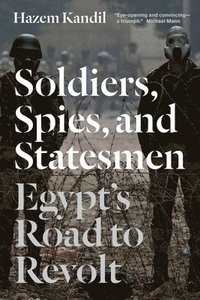 bokomslag Soldiers, Spies, and Statesmen