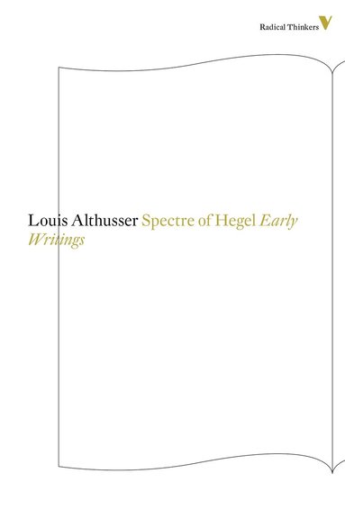 François Matheron, Louis Althusser, François Matheron - Spectre of Hegel, Häftad
