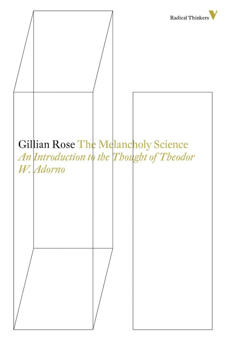 Gillian Rose - Melancholy Science, Häftad