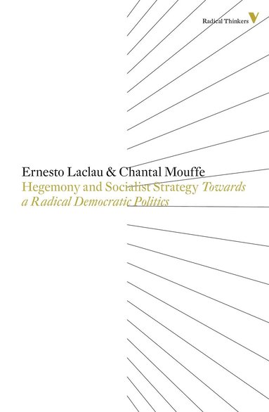 Chantal Mouffe, Ernesto Laclau - Hegemony and Socialist Strategy, Häftad