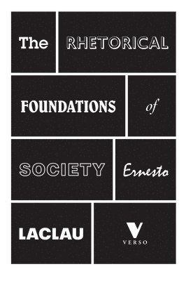 bokomslag Rhetorical Foundations of Society