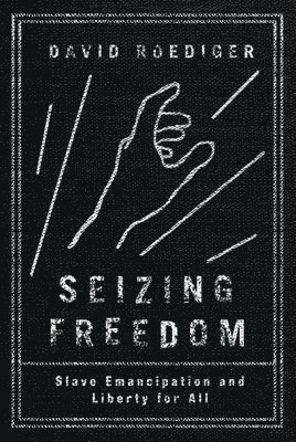 Seizing Freedom 1