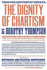 bokomslag The Dignity of Chartism