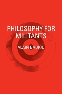 bokomslag Philosophy for Militants