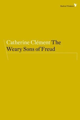 bokomslag The Weary Sons of Freud