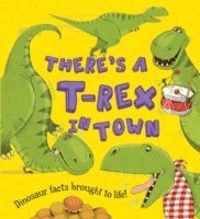 There's a T-Rex in Town 1