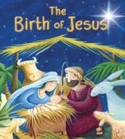 My First Bible Stories (New Testament): The Birth of Jesus