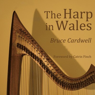 Bruce Cardwell - Harp in Wales, Häftad