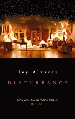 Ivy Alvarez - Disturbance, Häftad