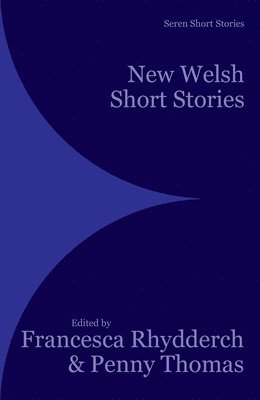 New Welsh Short Stories 1