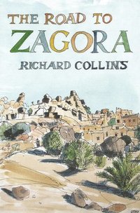 bokomslag The Road to Zagora
