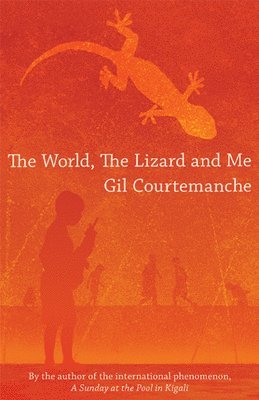 The World, the Lizard and Me 1