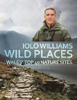 Iolo Williams, Iolo Williams - Wild Places, Häftad