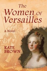 bokomslag Women of Versailles