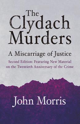 John Morris - Clydach Murders, Häftad