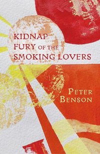 bokomslag Kidnap Fury of the Smoking Lovers