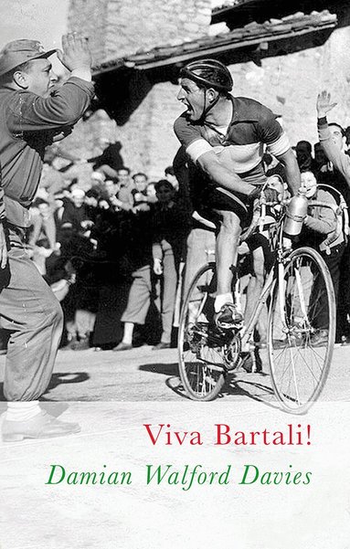 Damian Walford Davies - Viva Bartali!, Häftad