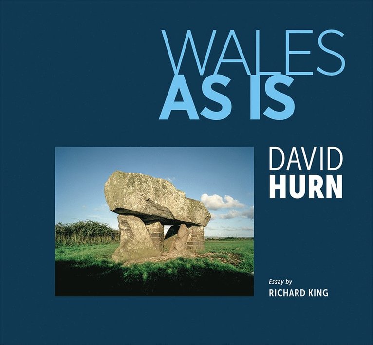 David Hurn, Richard King - Wales As Is, Häftad
