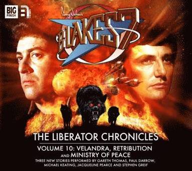 bokomslag Liberator Chronicles: Volume 10 Velandra / Retribution / Ministry of Peace