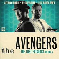 bokomslag The Avengers - The Lost Episodes: Volume 7