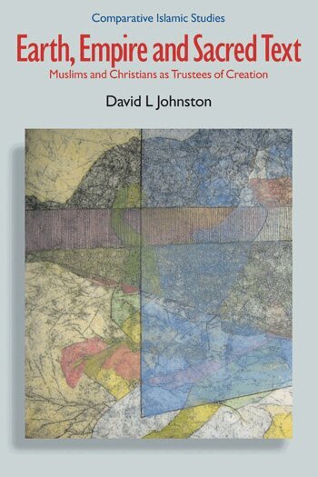 David L. Johnston - Earth, Empire and Sacred Text, Häftad
