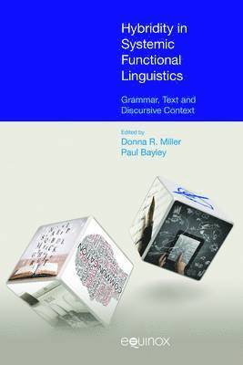 Hybridity in Systemic Functional Inguistics 1
