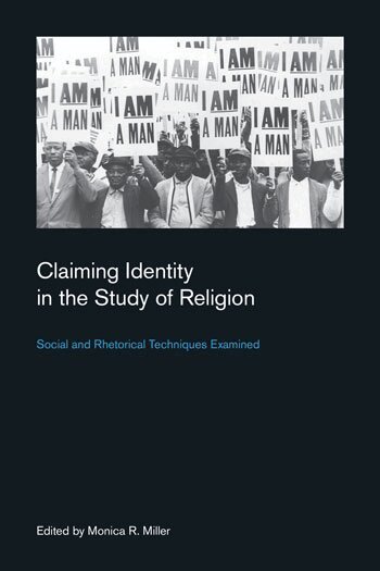 Monica Miller, Monica R. Miller - Claiming Identity in the Study of Religion, Häftad