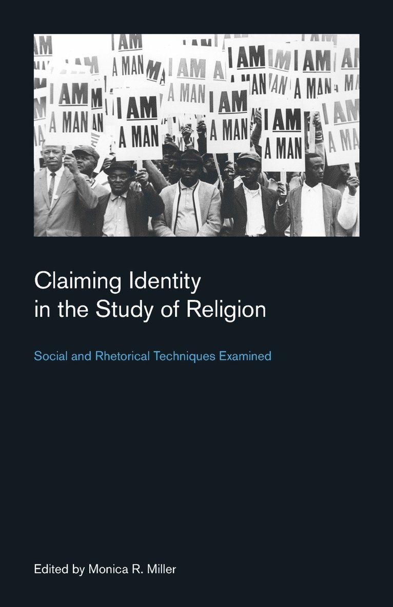 Claiming Identity in the Study of Religion 1