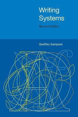Geoffrey Sampson - Writing Systems, Häftad