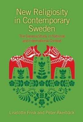 bokomslag New Religiosity in Contemporary Sweden