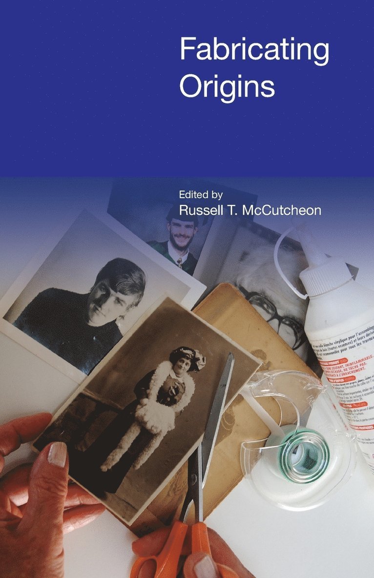 Russell T. McCutcheon, Russell McCutcheon, Russell Mccutcheon - Fabricating Origins, Häftad