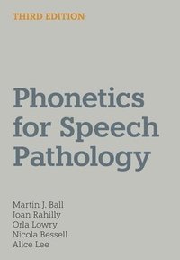 bokomslag Phonetics for Speech Pathology