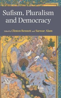 bokomslag Sufism, Pluralism and Democracy