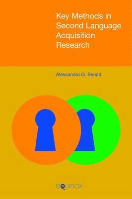 Key Methods in Second Language Acquisition Research 1