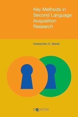 Key Methods in Second Language Acquisition Research 1
