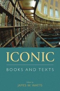 bokomslag Iconic Books and Texts