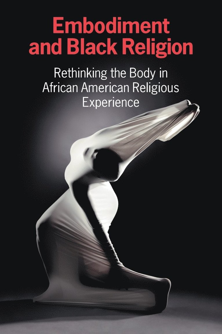 Embodiment and Black Religion 1