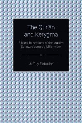 The Qur'an and Kerygma 1