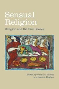 bokomslag Sensual Religion